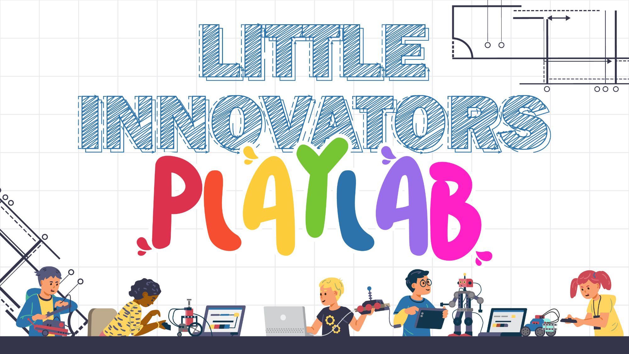 Little Innovators Playlab - June