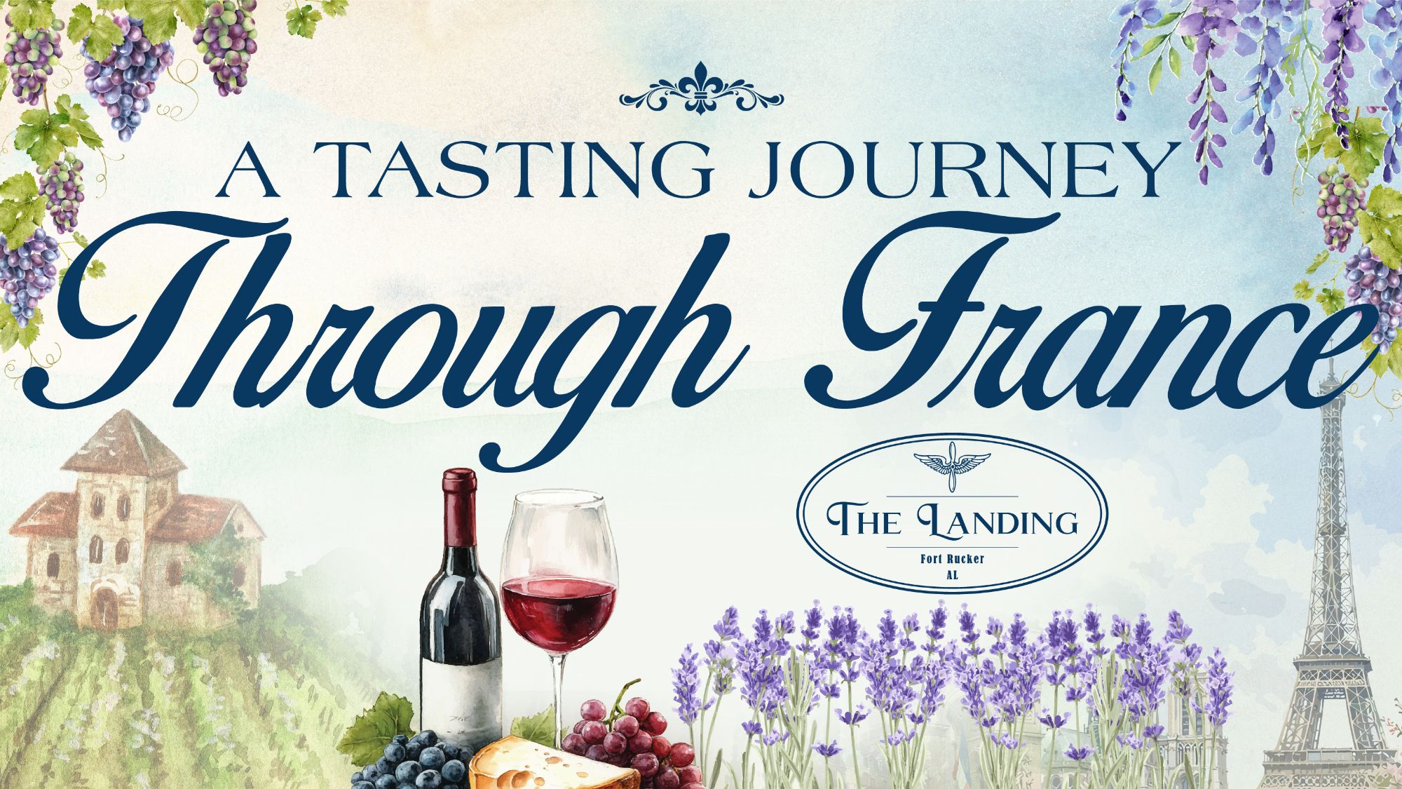 The Landing Presents: A Tasting Journey Through France