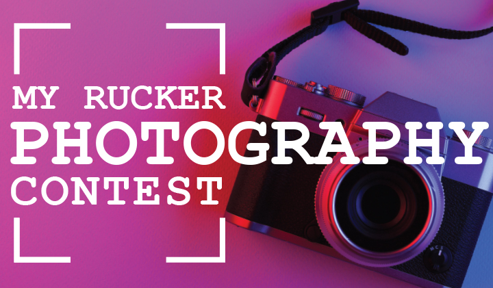 My Rucker Photography Contest My Rucker Photography Contest