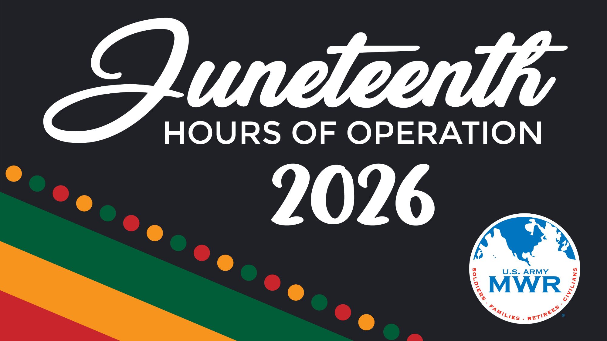 Juneteenth 2026 Hours of Operation