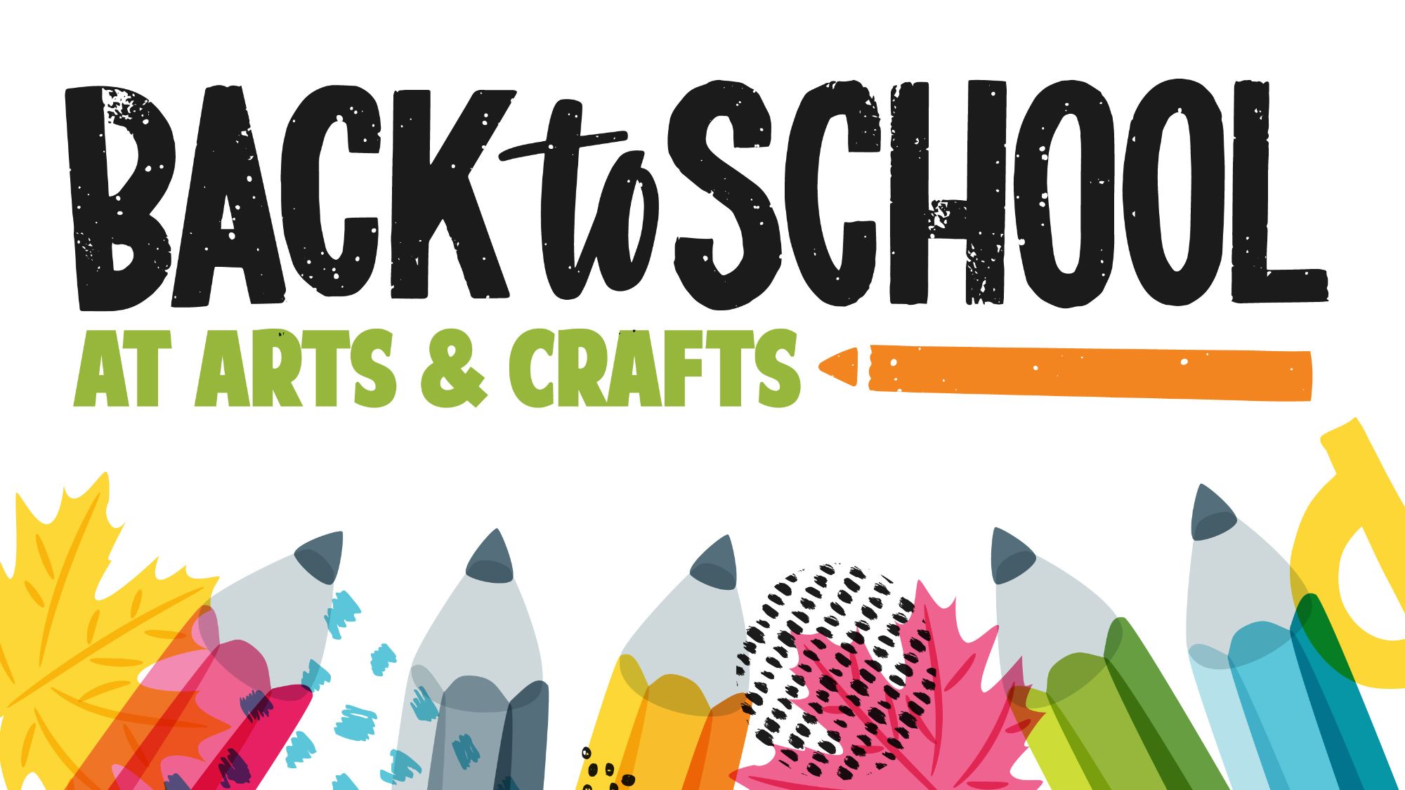 Back to School at Arts & Crafts