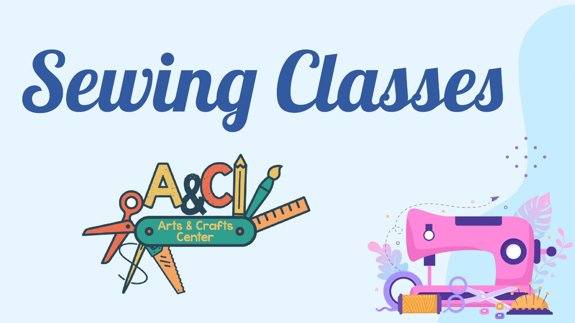 Sewing Classes - Sept.