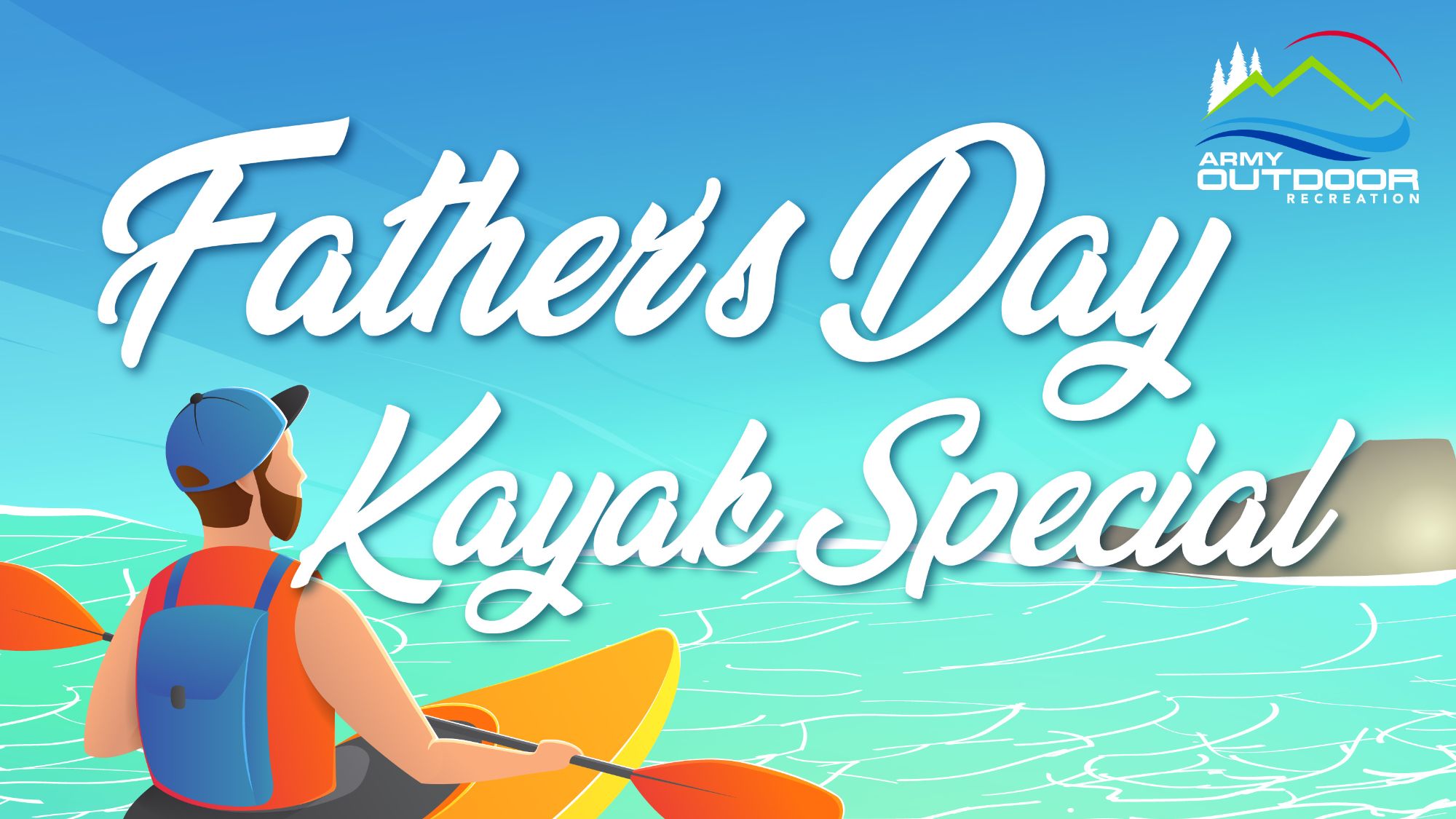 Father's Day Kayak Special 