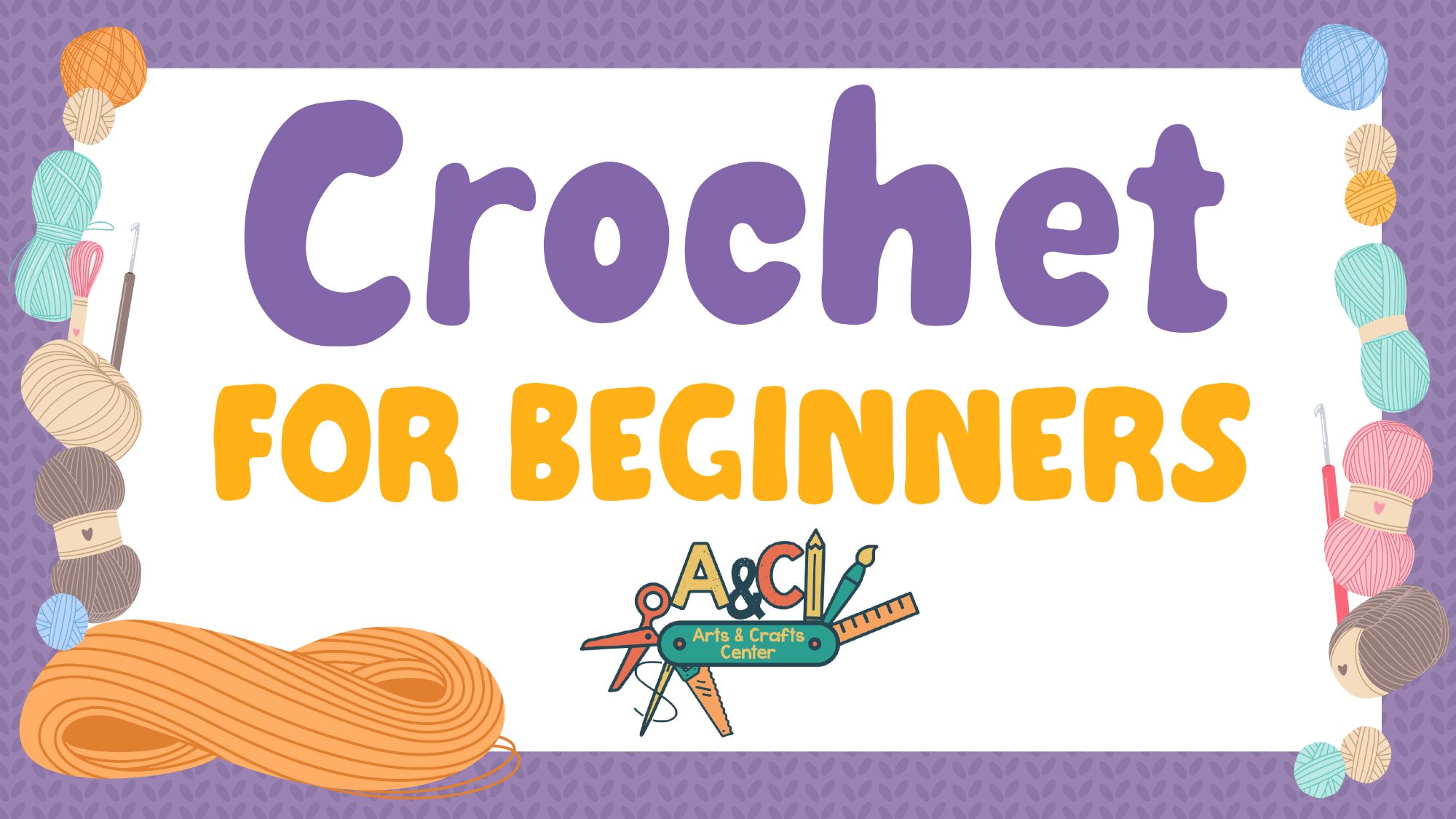 Crochet for Beginners
