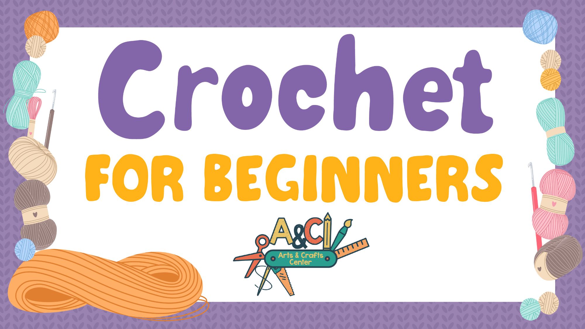 Crochet for Beginners