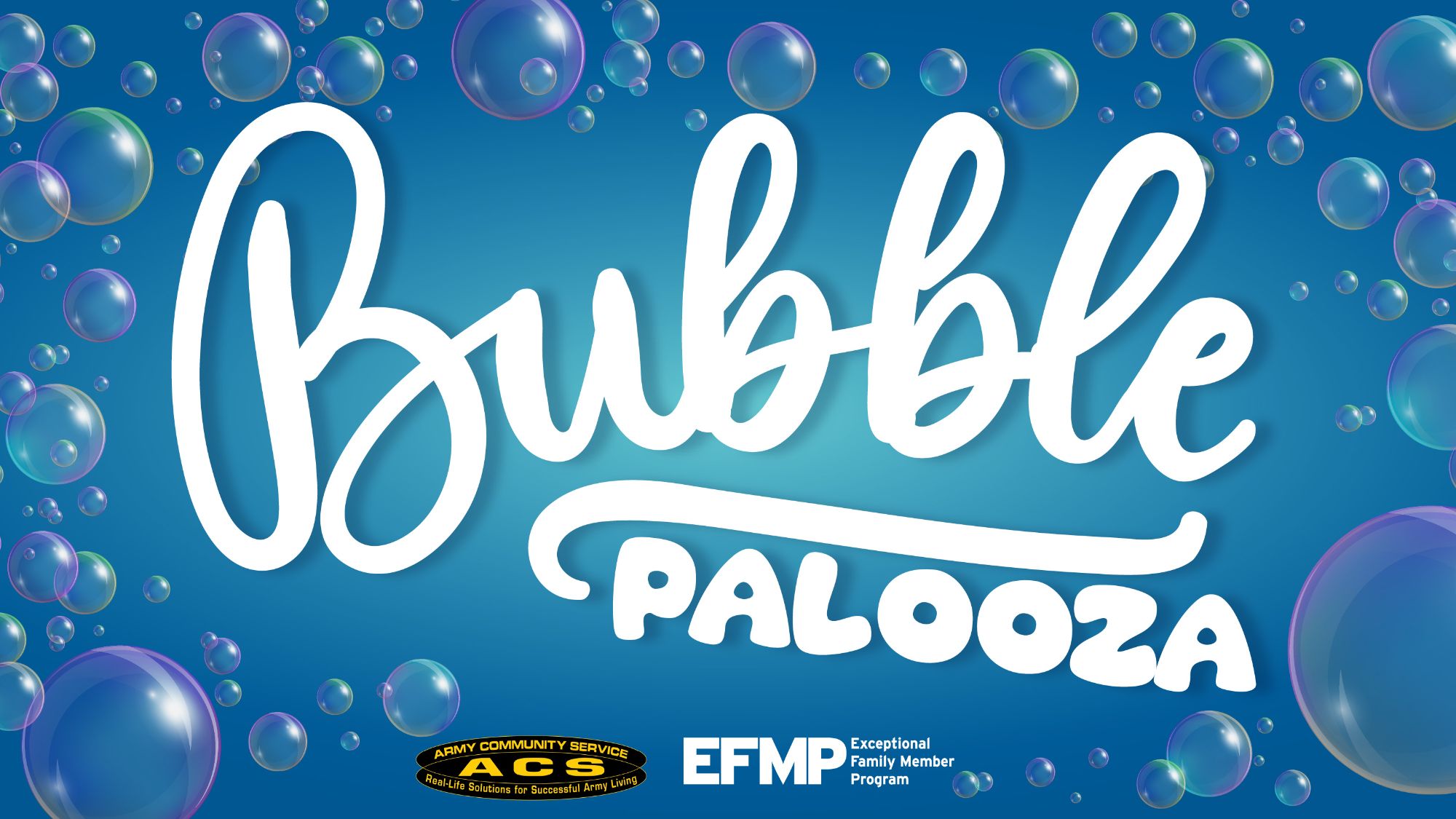 Bubble-Palooza