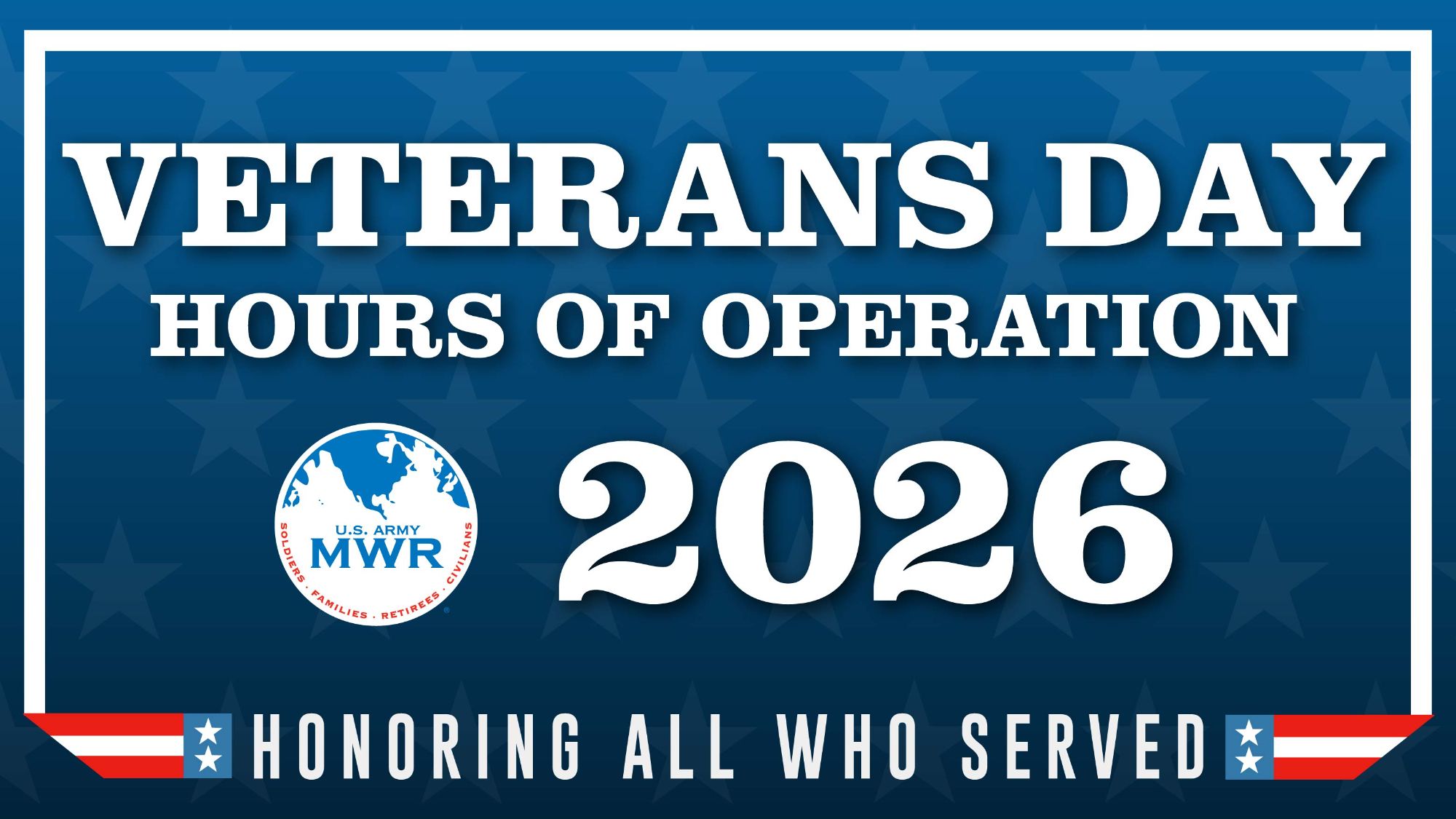 Veterans Day 2026 Hours of Operations